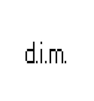 D.I.M.