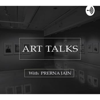 ART TALKS with Prerna Jain