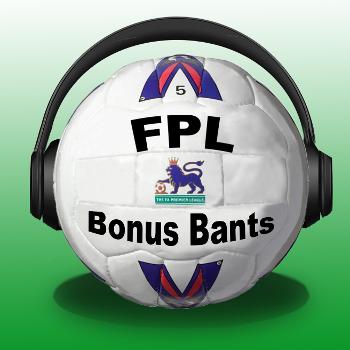 FPL Bonus Bants