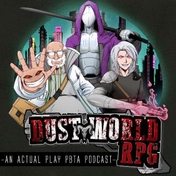 Dust World RPG: A Super Powered SciFi Western