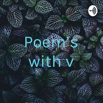 Poem’s with v