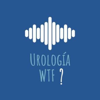 Urología WTF