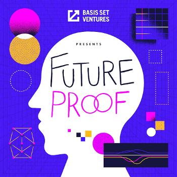 Future Proof by Basis Set Ventures