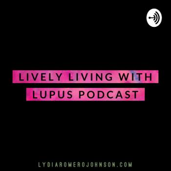Lively Living With Lupus