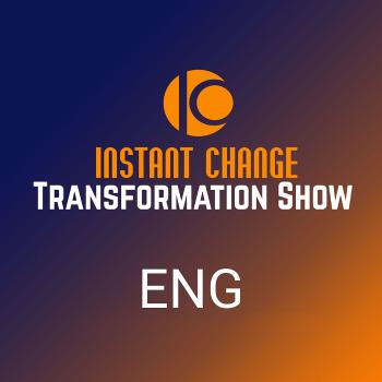 Instant Change Transformation Show ENG