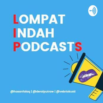 LompatIndahPodcasts (LIPS)