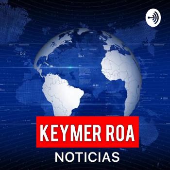 Keymer Roa Noticias
