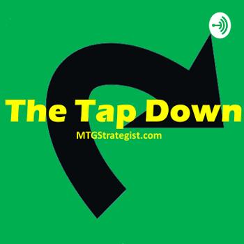 The Tap Down: Magic the Gathering News In Less Than 10 Minutes