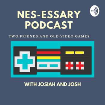 NES-essary Podcast