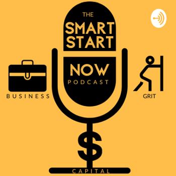 The Smart Start Now Podcast