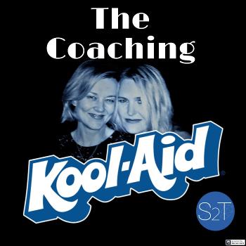 The Coaching Kool-Aid