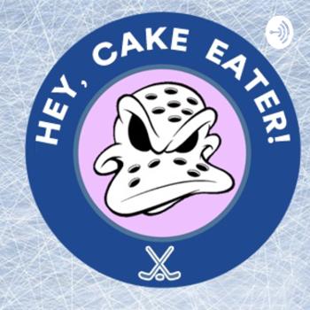 Hey, Cake Eater!