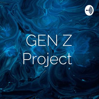 GEN Z Project