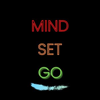 Mind Set Go