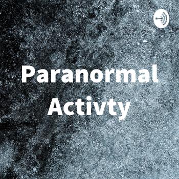 Paranormal Activty