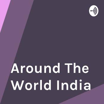 Around The World India
