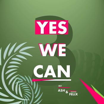 YES WE CAN