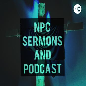 NPC Sermons And Podcast