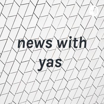 news with yas