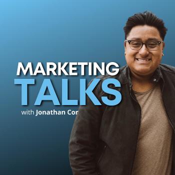 Marketing Talks with Jonathan Cor