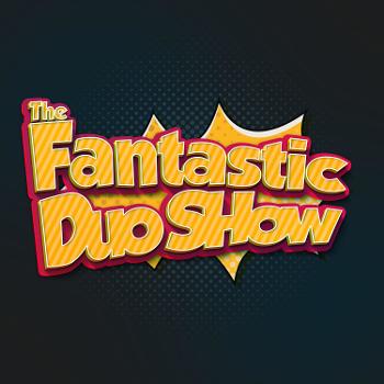 The Fantastic Duo Show