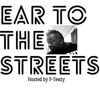 Ear To The Streets