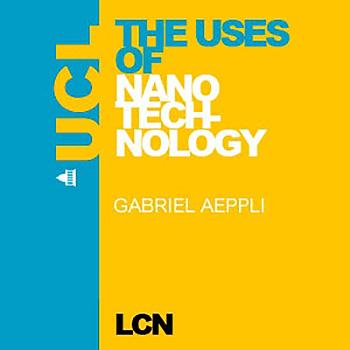 The Uses of Nanotechnology - Video