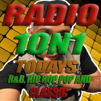 RADIO 1ON1, TODAY'S  R