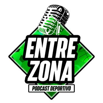 Entre Zona Podcast