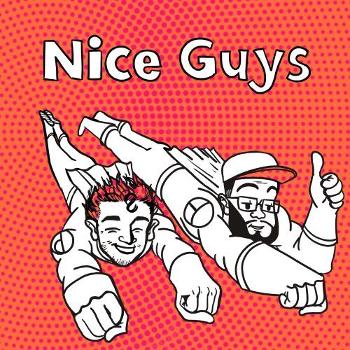 Nice Guys Podcast