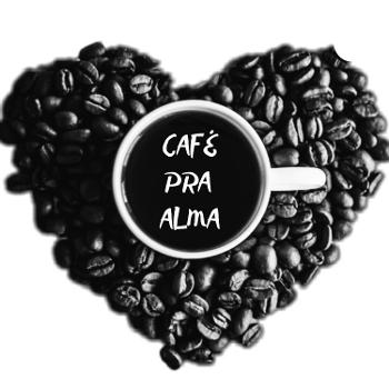 Café pra alma