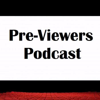 The Previewers Podcast