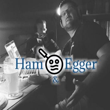 Ham and Egger