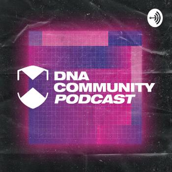 DNA Community Podcast