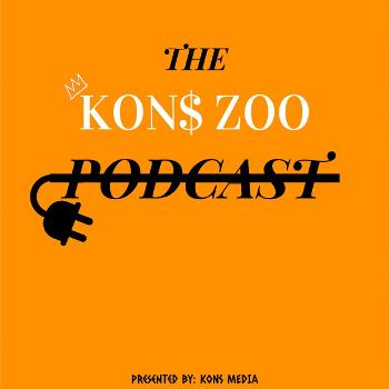The KON$ Zoo Podcast