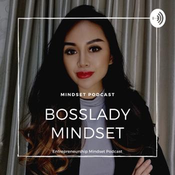BossLady - Entrepreneurship Mindset