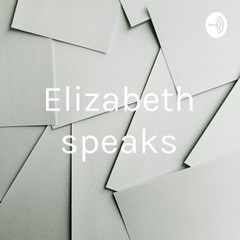 Elizabeth speaks