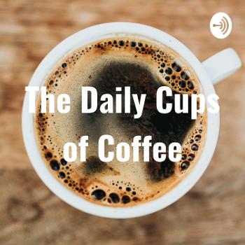 The Daily Cups of Coffee