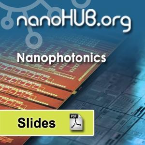 [Audio] ECE 695s Nanophotonics