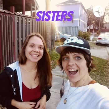 Sisters - SLC to New Orleans
