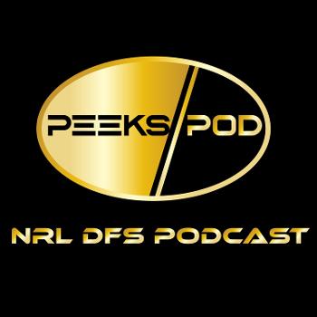 PeeksPod - NRL DFS Podcast