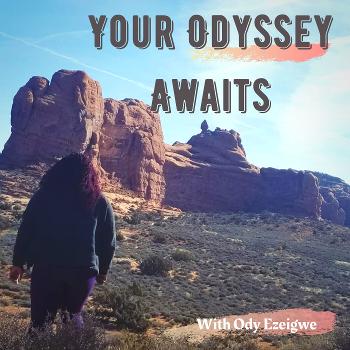 Your Odyssey Awaits
