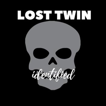 Lost Twin Identified