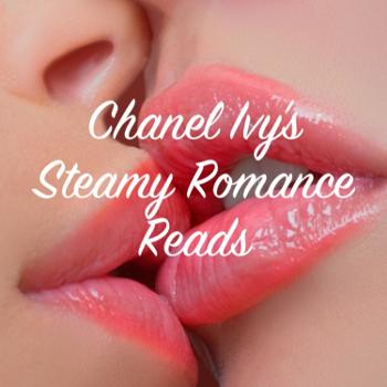 Chanel Ivy's Steamy Romance Reads