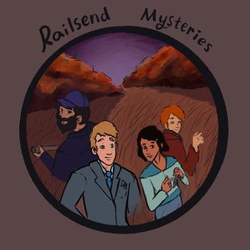 Railsend Mysteries