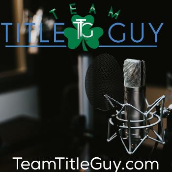 Ryan J Orr/Team Title Guy Podcast