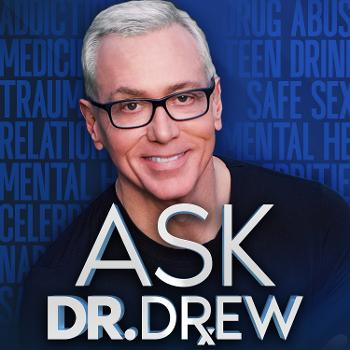 Ask Dr. Drew
