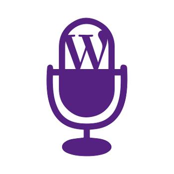 WP the Podcast | WordPress, Business,