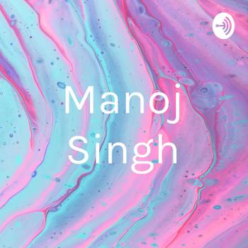 Manoj Singh