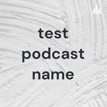 test podcast name